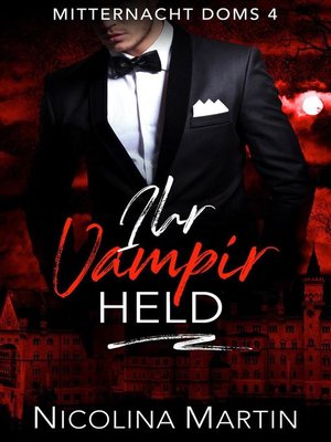 cover image of Ihr Vampir Held